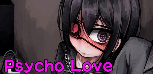 Psycho Love